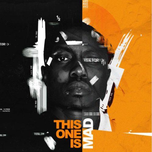 Vector – This One Is + Mad [AuDio]
