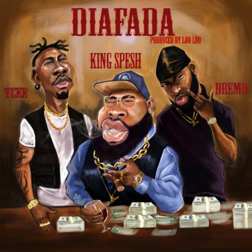 King Spesh – Diafada ft Ycee & Dremo [ViDeo]