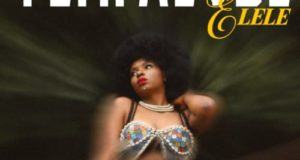 Yemi Alade – Elele [AuDio]