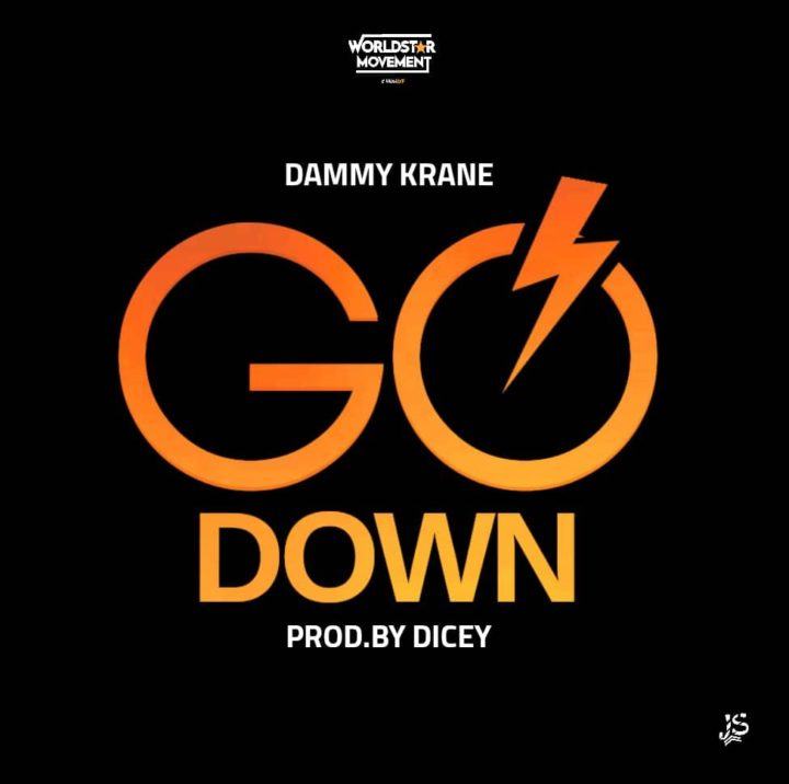 Dammy Krane – Go Down [AuDio]