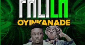 Oyinkanade & TopsyTopsy – Falila [AuDio]