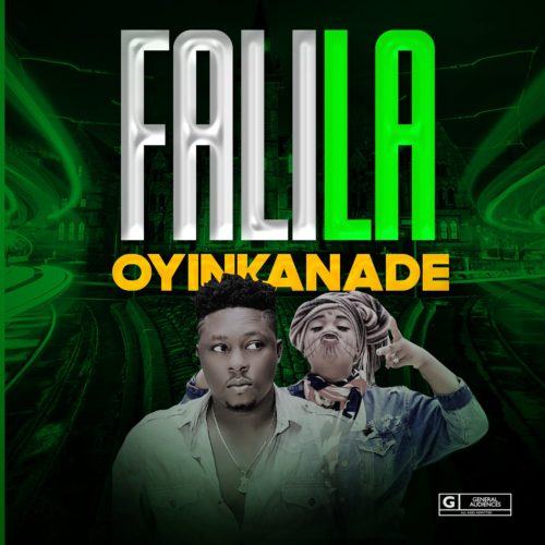 Oyinkanade & TopsyTopsy – Falila [AuDio]