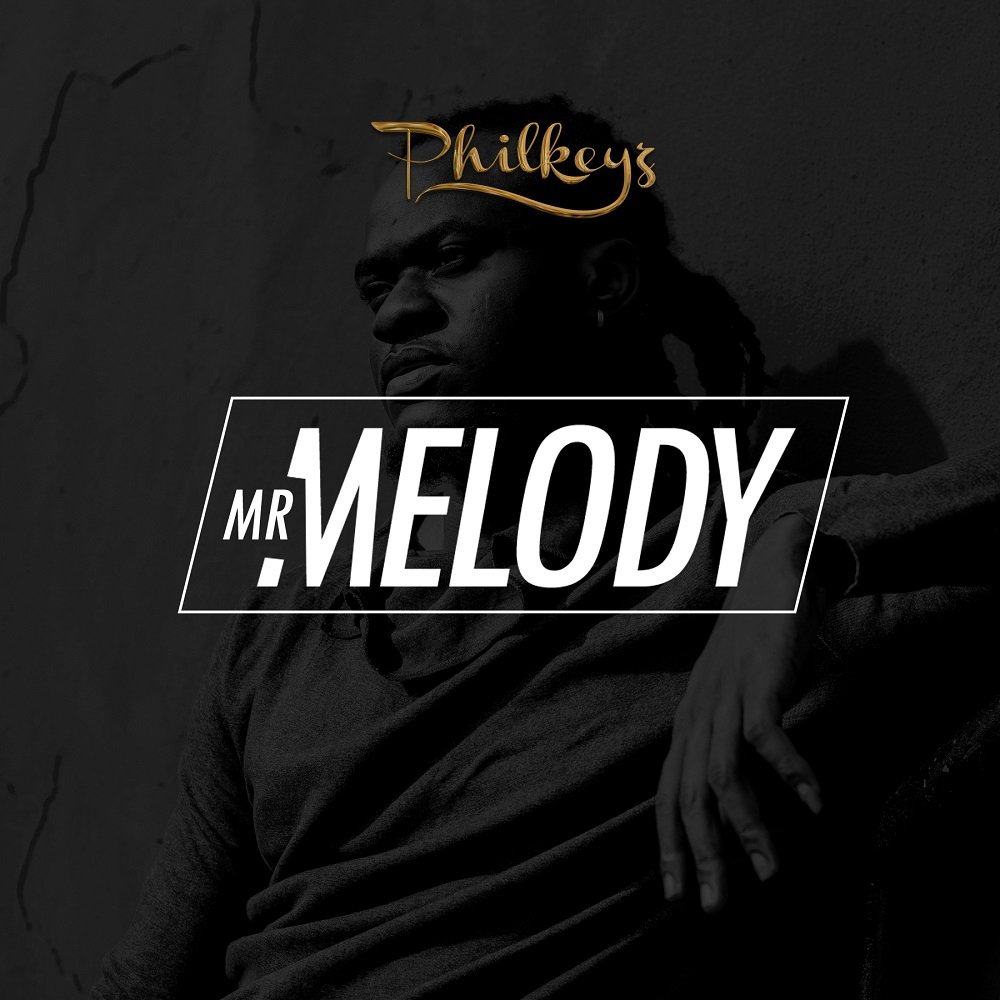 Philkeyz – Mr Melody [AuDio]