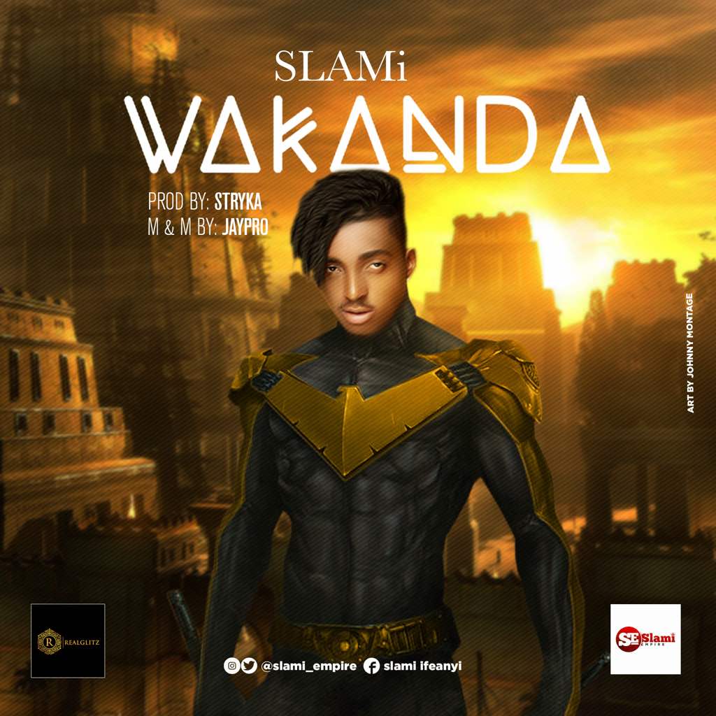 SLaMi - Wakanda [AuDio]