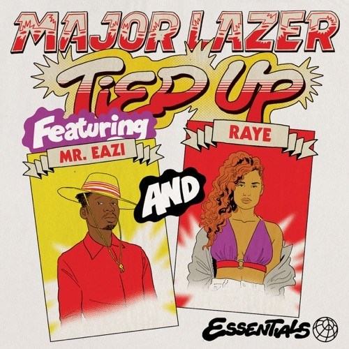 Major Lazer – Tied Up ft Mr. Eazi & Raye [ViDeo]