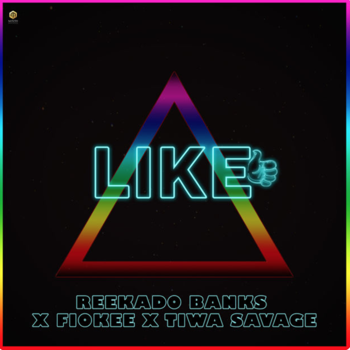 Reekado Banks - Like ft Tiwa Savage & Fiokee [AuDio]