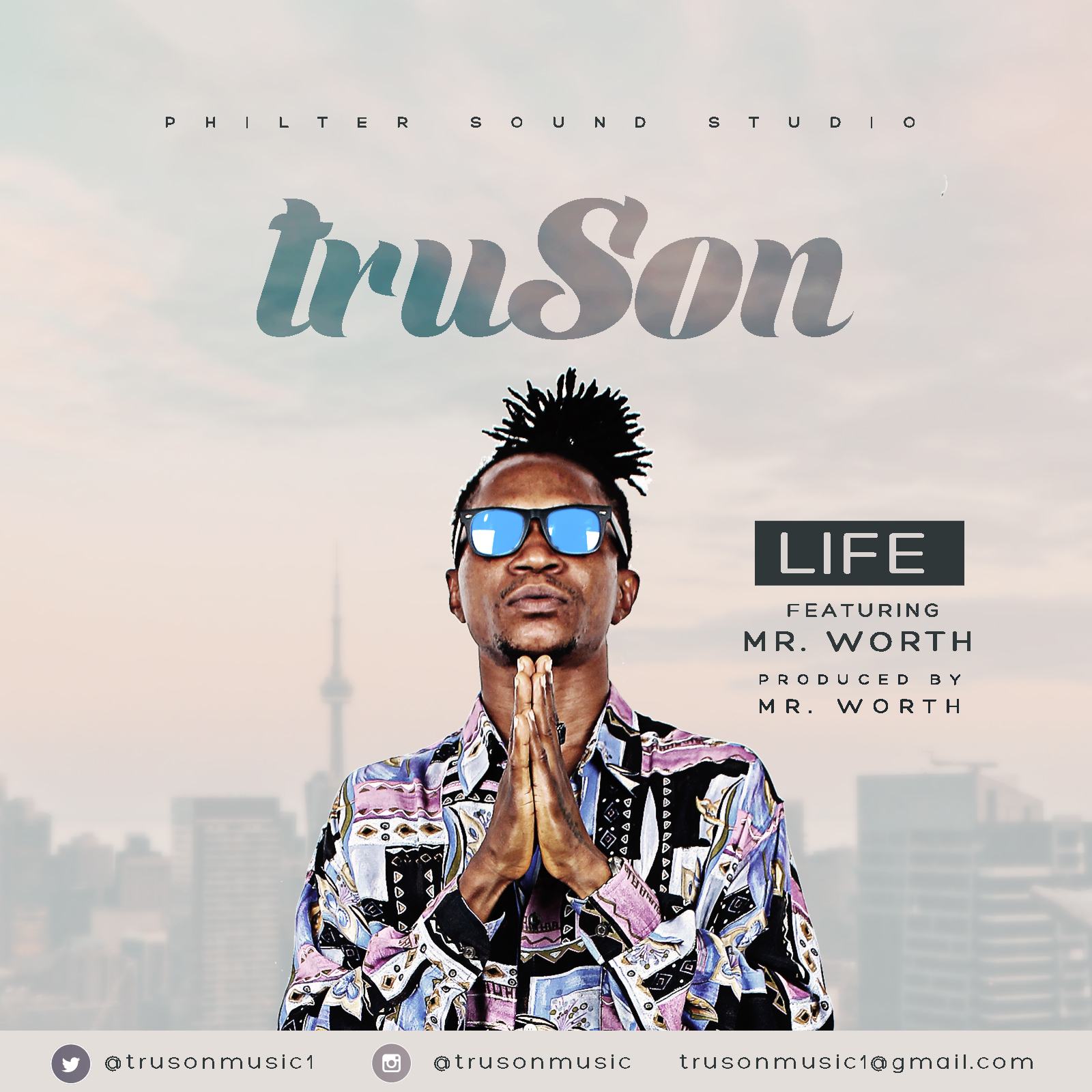 Mr Truson - Life ft Mr Worth [AuDio]