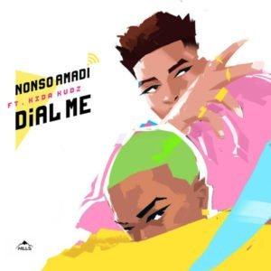 Nonso Amadi – Dial Me ft Kida Kudz [AuDio]