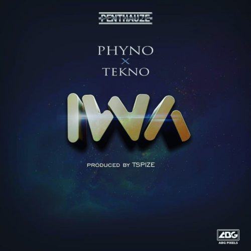 Phyno – Iwa ft Tekno [AuDio]