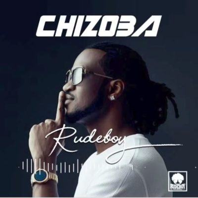 Rudeboy – Chizoba [AuDio]
