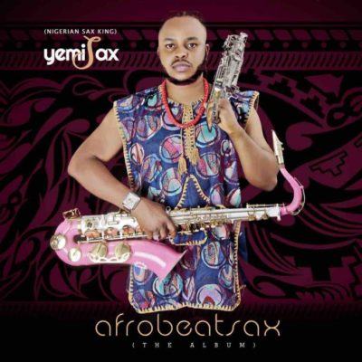 Yemi Sax – Soco + Owambe (Sax Afrobeats Remix) [AuDio]