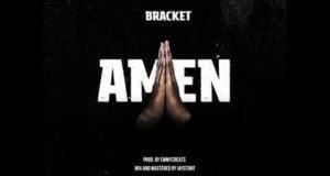 Bracket – Amen [AuDio]