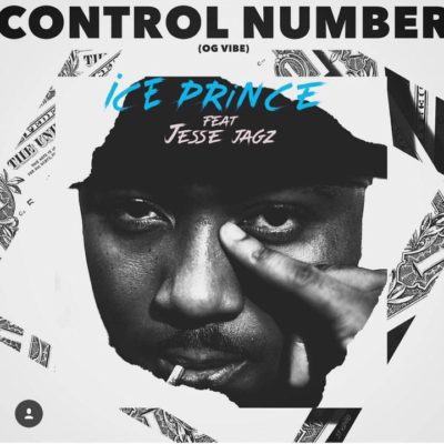 Ice Prince – Control Number ft Jesse Jagz [AuDio]
