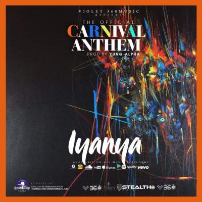 Iyanya – Carnival Anthem [AuDio]
