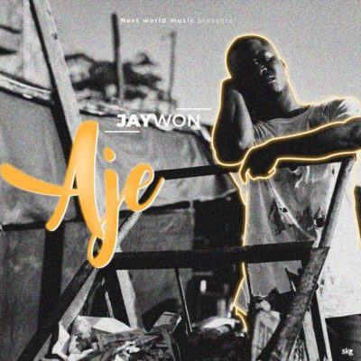 Jaywon – Aje [AuDio]
