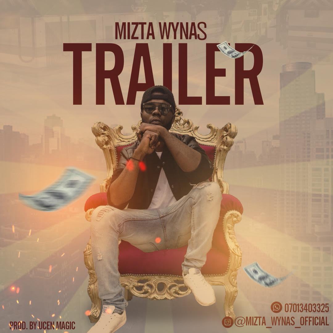 Mizta Wynas - Trailer
