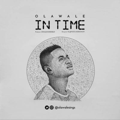 Olawale – In Time [AuDio]