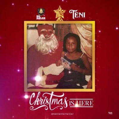 Teni – Christmas Is Here [AuDio]