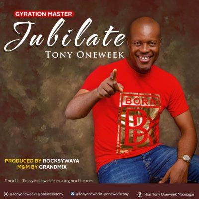 Tony Oneweek – Jubilate [AuDio]