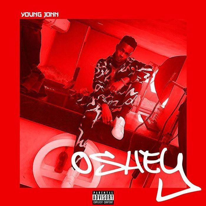 Young Jonn – Oshey