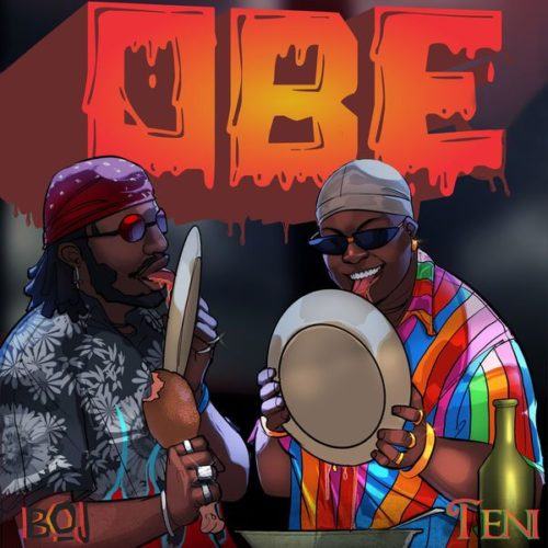 BOJ – Obe ft Teni [AuDio]