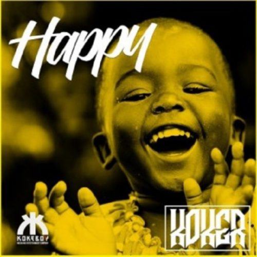Koker – Happy [AuDio]