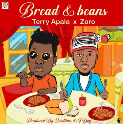 Terry Apala & Zoro – Bread Ati Ewa [AuDio]