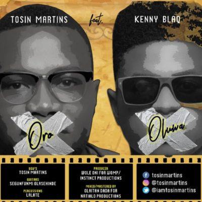 Tosin Martins – Oro Oluwa ft Kenny Blaq [AuDio]
