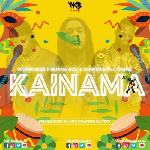 Harmonize – Kainama ft Burna Boy & Diamond Platnumz [AuDio]