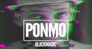 BlackMagic – Ponmo [AuDio]