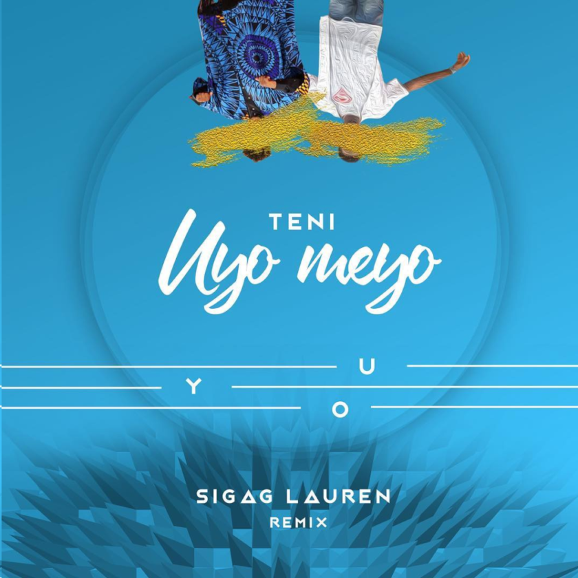 Teni – Uyo Meyo (Sigag Lauren Remix) [AuDio]