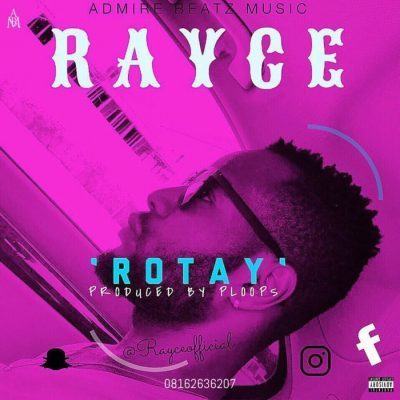 Rayce – Rotay [AuDio]