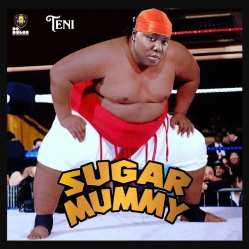 Teni – Sugar Mummy [AuDio]