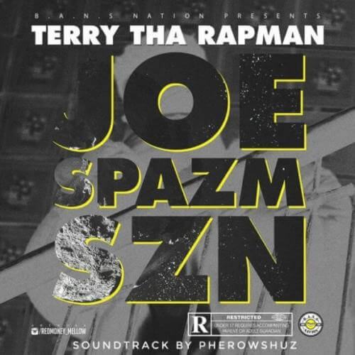 Terry Tha Rapman – Joe Spazm SZN [AuDio]