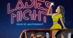 CDQ – Ladies Night [AuDio]