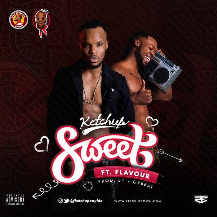 Ketchup & Flavour – Sweet [AuDio]