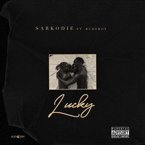 Sarkodie – Lucky ft Rudeboy [AuDio]