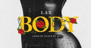 L.A.X – Body [AuDio]