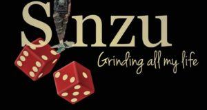 Sinzu – Grinding All My Life [AuDio]