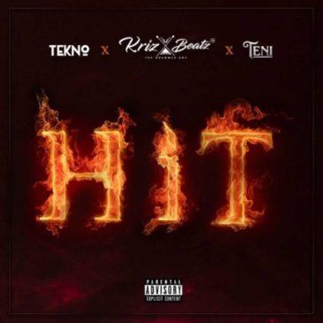 Tekno, Kriz Beatz & Teni – Hit [AuDio]