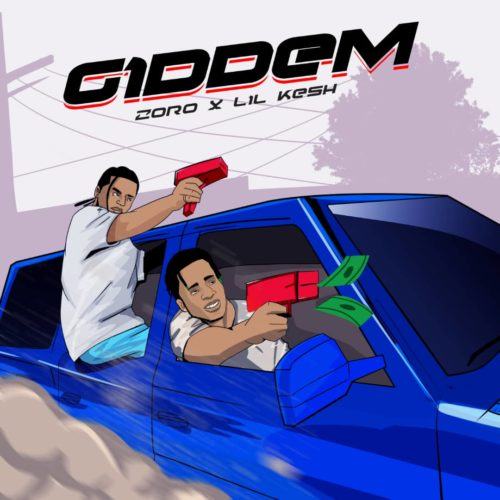 Zoro & Lil Kesh – Giddem [AuDio]