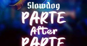 Slowdog – Parte After Partee (Cover)