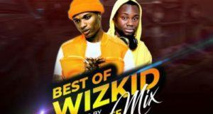 DJ Maff – Best Of Wizkid Mixtape