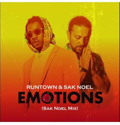 Runtown & Sak Noel – Emotions [AuDio]