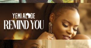 Yemi Alade – Remind You [ViDeo]