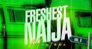 Dj slam - Freshest Naija MixTape