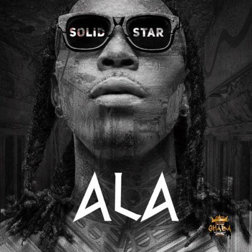 Solidstar – Ala [AuDio]