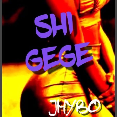 Jhybo – Shi Gege