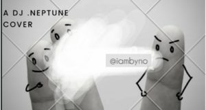 Byno – Nobody (A DJ Neptune Refix) [AuDio]