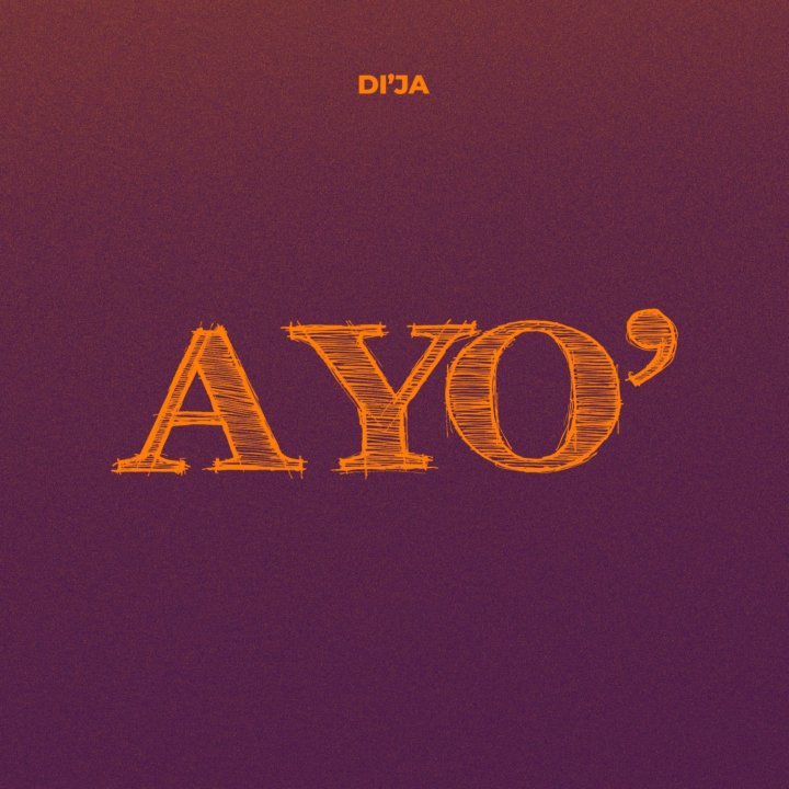 Di'Ja – Ayo (Joy)